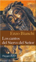 Leggi tutto: Los cantos del Siervo del Señor